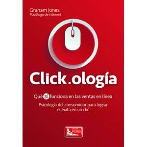 Portada del libro CLICK.OLOGIA Autor JONES, GRAHAM