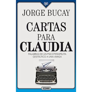 Portada del libro CARTAS PARA CLAUDIA Autor BUCAY , JORGE