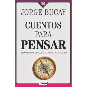 Portada del libro CUENTOS PARA PENSAR Autor BUCAY , JORGE