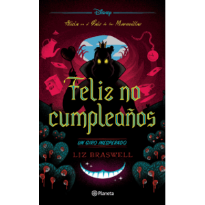 Portada del libro FELIZ NO CUMPLEAÑOS Autor BRASWELL, LIZ