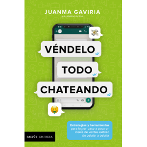 Portada del libro VENDELO TODO CHATEANDO Autor GAVIRIA JUANMA