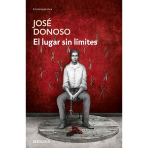 Portada del libro EL LUGAR SIN LIMITES Autor DONOSO, JOSE