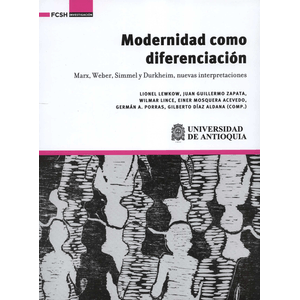 Portada del libro MODERNIDAD COMO DIFERENCIACION Autor LEWKOM, LIONEL Y OTROS COMPILADORES