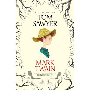 Portada del libro LAS AVENTURAS DE TOM SAWYER Autor TWAIN, MARK