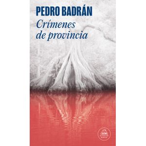 Portada del libro CRIMENES DE PROVINCIA Autor BADRAN, PEDRO