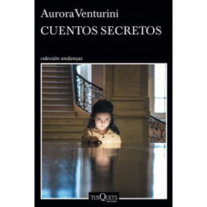 Portada del libro CUENTOS SECRETOS Autor VENTURINI, AURORA