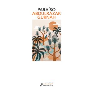 Portada del libro PARAISO Autor GURNAH, ABDULRAZAK
