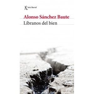 Portada del libro LIBRANOS DEL BIEN Autor SANCHEZ BAUTE, ALONSO