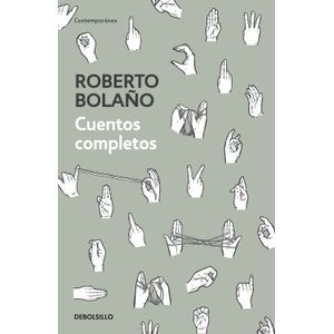 Portada del libro CUENTOS COMPLETOS Autor BOLAÑO, ROBERTO