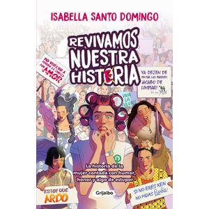 Portada del libro REVIVAMOS NUESTRA HISTERIA Autor SANTO DOMINGO, ISABELLA