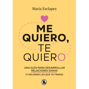 ME QUIERO TE QUIERO