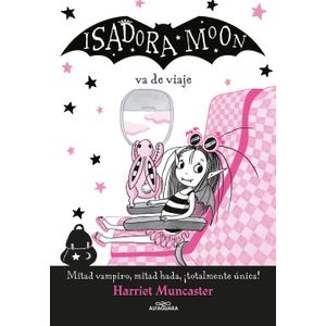 Portada del libro ISADORA MOON VA DE VIAJE Autor MUNCASTER, HARRIET