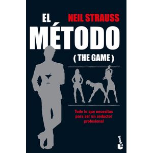 Portada del libro METODO, EL THE GAME Autor STRAUSS, NEIL