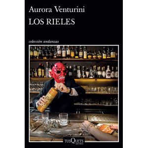 Portada del libro LOS RIELES Autor VENTURINI, AURORA
