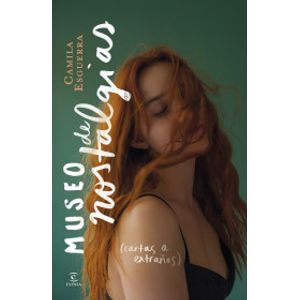 Portada del libro MUSEO DE NOSTALGIAS Autor ESGUERRA, CAMILA