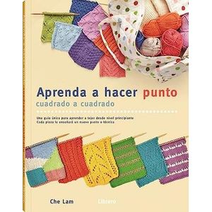 Portada del libro APRENDA HACER PUNTO CUADRADO A CUADRADO Autor LAM, CHE