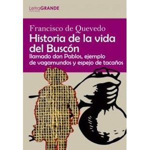 Portada del libro HISTORIA DE LA VIDA DEL BUSCON Autor QUEVEDO, FRANCISCO DE