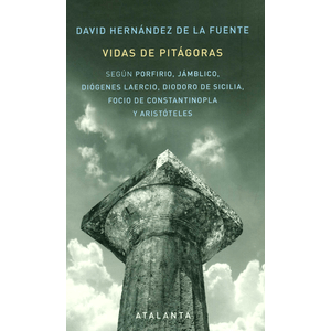 Portada del libro VIDAS DE PITAGORAS Autor HERNANDEZ DE LA FUENTE, DAVID