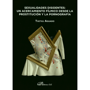 Portada del libro SEXUALIDADES DISIDENTES Autor AGUADO, TXETXU