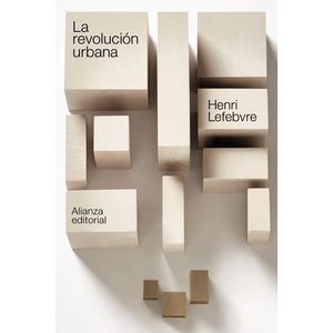 Portada del libro LA REVOLUCION URBANA Autor LEFEBVRE, HENRI