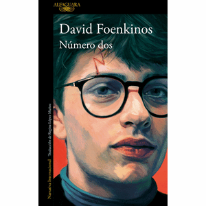 Portada del libro NUMERO DOS Autor FOENKINOS, DAVID