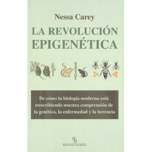 Portada del libro REVOLUCION EPIGENETICA, LA Autor CAREY, NESSA
