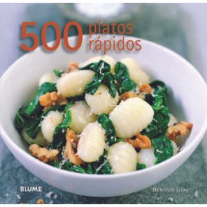 Portada del libro 500 PLATOS RAPIDOS Autor GRAY, DEBORAH