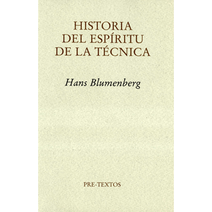 Portada del libro HISTORIA DEL ESPIRITU DE LA TECNICA Autor BLUMENBERG, HANS