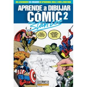 Portada del libro APRENDE A DIBUJAR COMIC 2 CON STAN LEE Autor LEE, STAN
