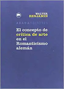 EL CONCEPTO DE CRITICA DE ARTE EN EL ROMANTICISMO ALEMAN