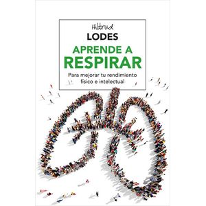 Portada del libro APRENDE A RESPIRAR Autor LODES, HILTRUD