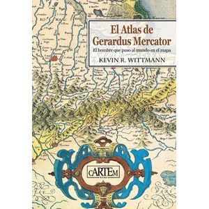 EL ATLAS DE GERARDUS MERCATOR