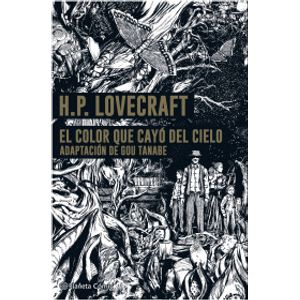 Portada del libro EL COLOR QUE CAYO DEL CIELO Autor LOVECRAFT, H P