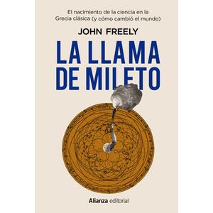 Portada del libro LA LLAMA DE MILETO Autor FREELY, JOHN