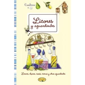 Portada del libro LICORES Y AGUARDIENTES CUADERNO 3 Autor EQUIPO EDITORIAL