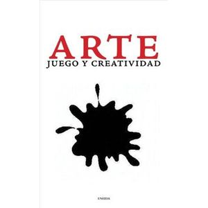 Portada del libro ARTE JUEGO Y CREATIVIDAD Autor NUERE, SILVIA