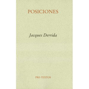 Portada del libro POSICIONES Autor DERRIDA, JACQUES
