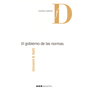 Portada del libro EL GOBIERNO DE LAS NORMAS Autor RATTI, GIOVANNI