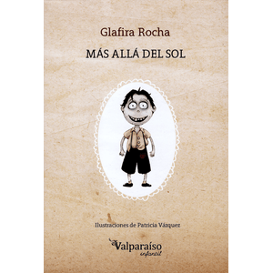 Portada del libro MAS ALLA DEL SOL Autor ROCHA, GLAFIRA