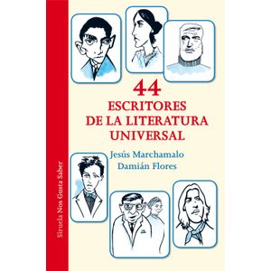 44 ESCRITORES DE LA LITERATURA UNIVERSAL