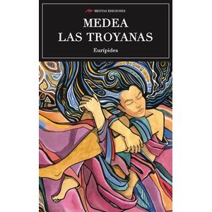 Portada del libro MEDEA LAS TROYANAS Autor EURIPIDES