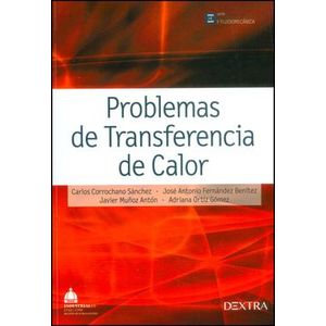 Portada del libro PROBLEMAS DE TRANSFERENCIA DE CALOR Autor CORROCHANO SANCHEZ, CARLOS Y O