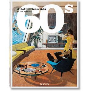 Portada del libro ALL AMERICAN ADS 60 S Autor HELLER, STEVEN