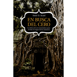 Portada del libro EN BUSCA DEL CERO Autor ACZEL, AMIR