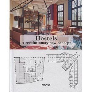 Portada del libro HOSTELS A REVOLUTIONARY NEW CONCEPT Autor MINGUET, JOSEP MARIA