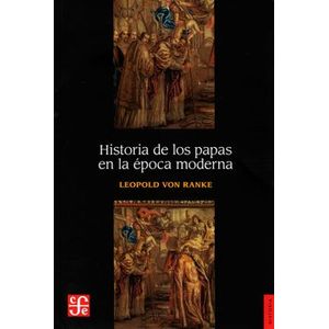 Portada del libro HISTORIA DE LOS PAPAS EN LA EPOCA MODERNA Autor RANKE, LEOPOLD VON
