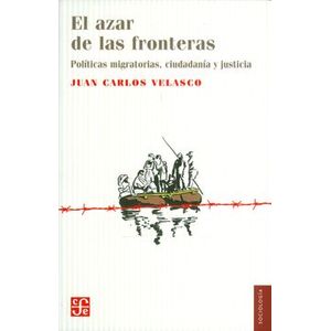 Portada del libro EL AZAR DE LAS FRONTERAS Autor VELASCO, JUAN CARLOS