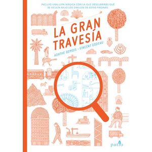 Portada del libro LA GRAN TRAVESIA Autor DRMOIS, AGATHE