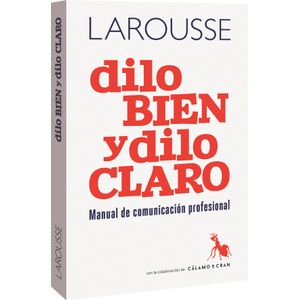 Portada del libro DILO BIEN Y DILO CLARO Autor MARTIN, ANTONIO Y OTRO REDACCION