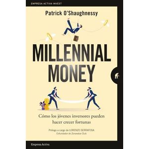 Portada del libro MILLENNIAL MONEY Autor O SHAUGHNESSY, PATRICK